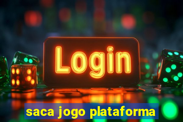 saca jogo plataforma